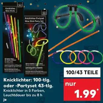 Kaufland Knicklichter: 100-tlg. oder Partyset 43-tlg. Angebot