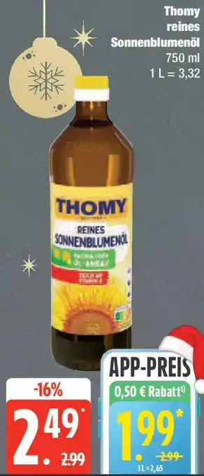 Edeka Thomy reines Sonnenblumenöl Angebot