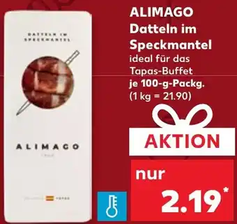 Kaufland ALIMAGO Datteln im Speckmantel Angebot