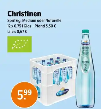 Trink und Spare Christinen spritzig, medium oder naturelle Angebot