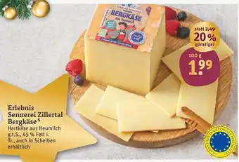 tegut Erlebnis sennerei zillertal bergkäse Angebot