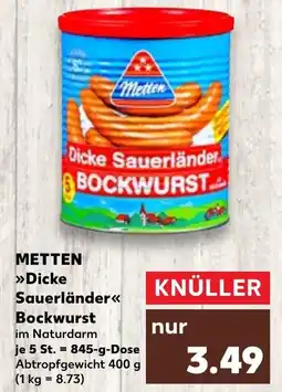 Kaufland METTEN Dicke Sauerländer Bockwurst Angebot