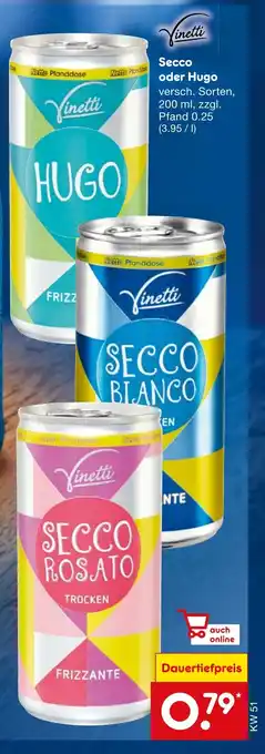 Netto Marken-Discount Vinetti Secco oder Hugo Angebot