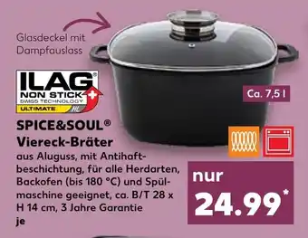 Kaufland SPICE&SOUL Viereck-Bräter Angebot