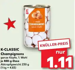 Kaufland K-CLASSIC Champignons Angebot