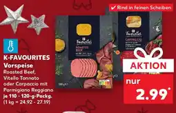 Kaufland K-FAVOURITES Vorspeise Angebot