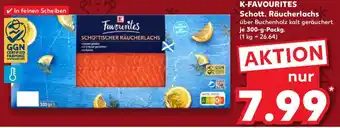 Kaufland K-FAVOURITES Schott. Räucherlachs Angebot