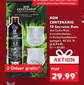 Kaufland RON CENTENARIO 12 Secretos Rum Angebot