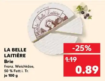 Kaufland LA BELLE LAITIÈRE Brie Angebot