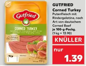 Kaufland GUTFRIED Corned Turkey Angebot