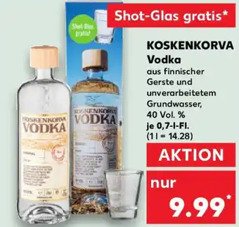 Kaufland KOSKENKORVA Vodka Angebot