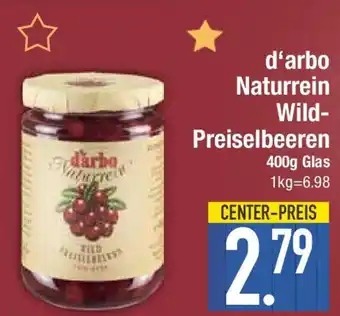 E-Center d'arbo Naturrein Wild- Preiselbeeren Angebot