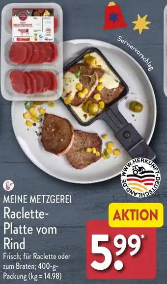 Aldi Nord MEINE METZGEREI Raclette Platte vom Rind Angebot