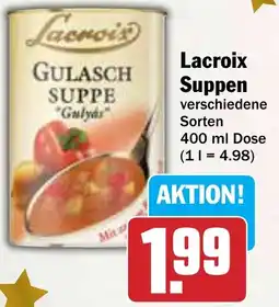 Hit Lacroix Suppen Angebot