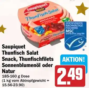 Hit Saupiquet Thunfisch Salat Snack, Thunfischfilets Sonnenblumenöl oder Natur Angebot