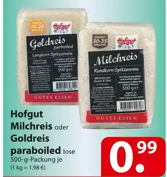 Famila Nord Ost Hofgut milchreis oder goldreis paraboiled lose Angebot