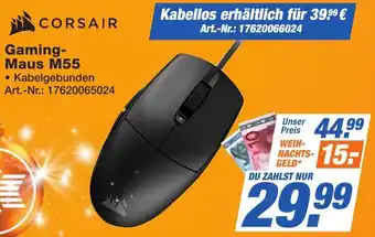 Expert Technomarkt CORSAIR Gaming Maus M55 Angebot