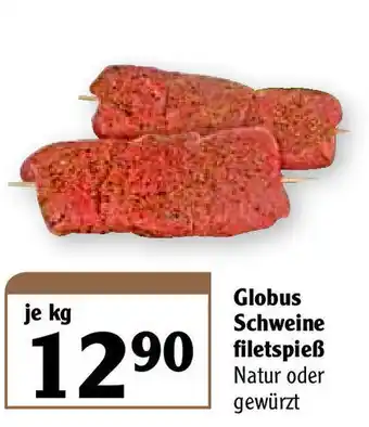 Globus Globus Schweinefiletspieß Angebot