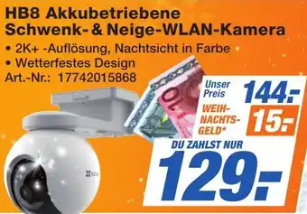 Expert Technomarkt HB8 Akkubetriebene Schwenk & Neige-WLAN-Kamera Angebot