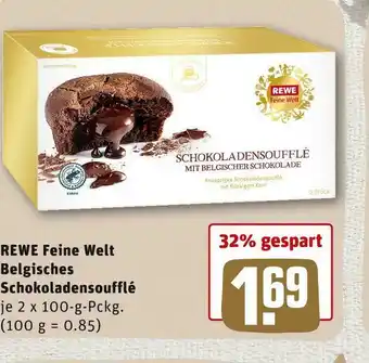 REWE Rewe feine welt belgisches schokoladensoufflé Angebot