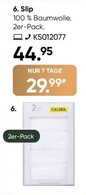 Galeria CALIDA Slip Angebot