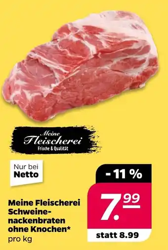 NETTO Meine Fleischerei Schweinenackenbraten ohne Knochen Angebot