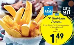 CITTI Markt TK Steakhouse Pommes Angebot