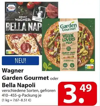 Famila Nord Ost Wagner garden gourmet oder bella napoli Angebot