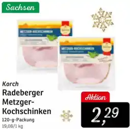 KONSUM Korch Radeberger Metzger Kochschinken Angebot