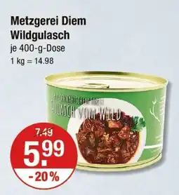 V Markt Metzgerei diem wildgulasch Angebot