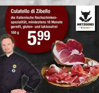 V Markt Metzgerei v-markt culatello di zibello Angebot