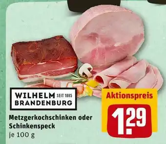 REWE Wilhelm brandenburg metzgerkochschinken oder schinkenspeck Angebot