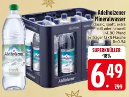 Edeka Adelholzener mineralwasser Angebot