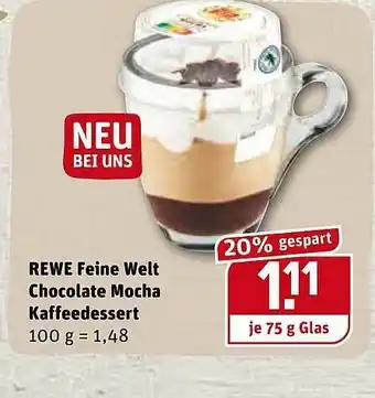 REWE Rewe Feine Welt Chocolate Mocha Kaffeedessert Angebot