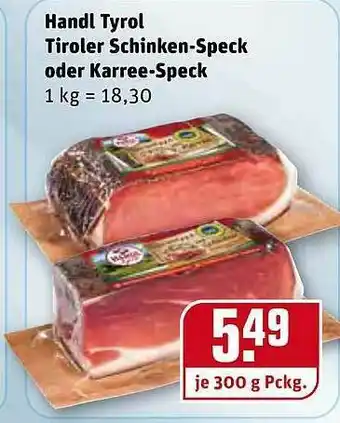 REWE Handl Tyrol Tiroler Schinken-speck Oder Karree-speck Angebot