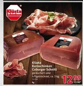 Selgros Klüsta Kernschinken Coburger Schnitt Angebot