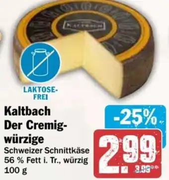 dodenhof Kaltbach Der Cremig- würzige Angebot