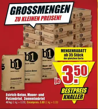 B1 Discount Baumarkt Estrich Beton, Mauer und Putzmörtel, Zementmörtel 40kg Angebot