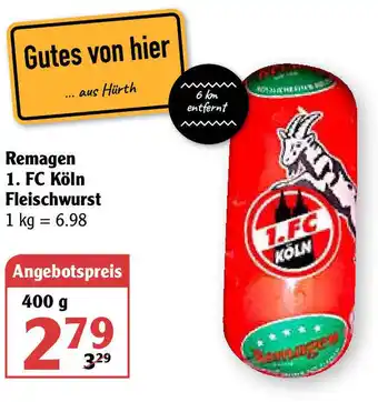 Globus Remagen 1. FC Köln Fleischwurst 400g Angebot