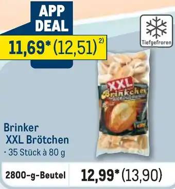 METRO Brinker XXL Brötchen Angebot