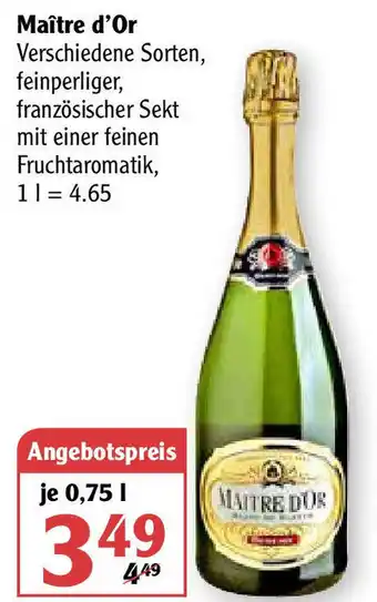 Globus Maître d'Or 0,75L Angebot