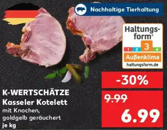 Kaufland K-WERTSCHÄTZE Kasseler Kotelett Angebot