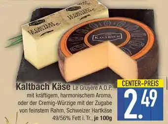 Edeka Kaltbach käse Angebot