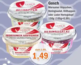 Aktiv Irma Gosch Morsumer Häppchen, Heringssalat, Dillhappen oder Lister Heringstopf 150g Angebot