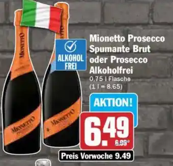 AEZ Mionetto Prosecco Spumante Brut oder Prosecco Alkoholfrei Angebot