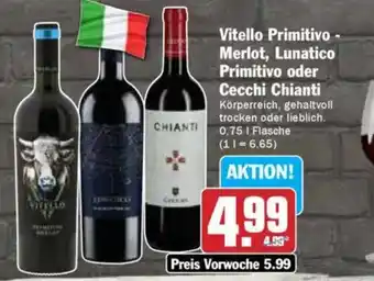 AEZ Vitello Primitivo - Merlot, Lunatico Primitivo oder Cecchi Chianti Angebot