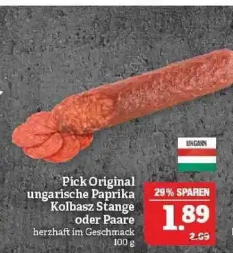 Marktkauf Pick Original Ungarische Paprika Kolbasz Stange oder Paare Angebot