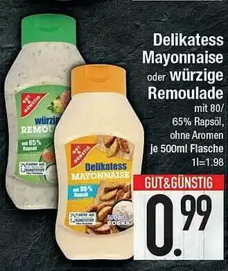 E-Center Gut & Günstig Delikatess Mayonnaise Oder Würzige Remoulade Angebot