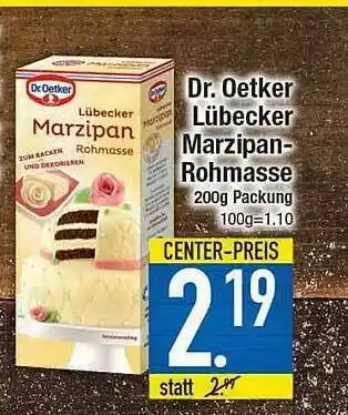 E-Center Dr Oetker Lübecker Marzipan-rohmasse Angebot