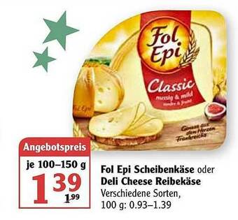 Globus Fol Epi Scheibenkäse Oder Deli Cheese Reibekäse Angebot